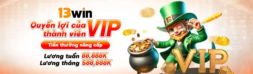 Khuyến mãi hấp dẫn dành riêng cho hội viên 13WIN
